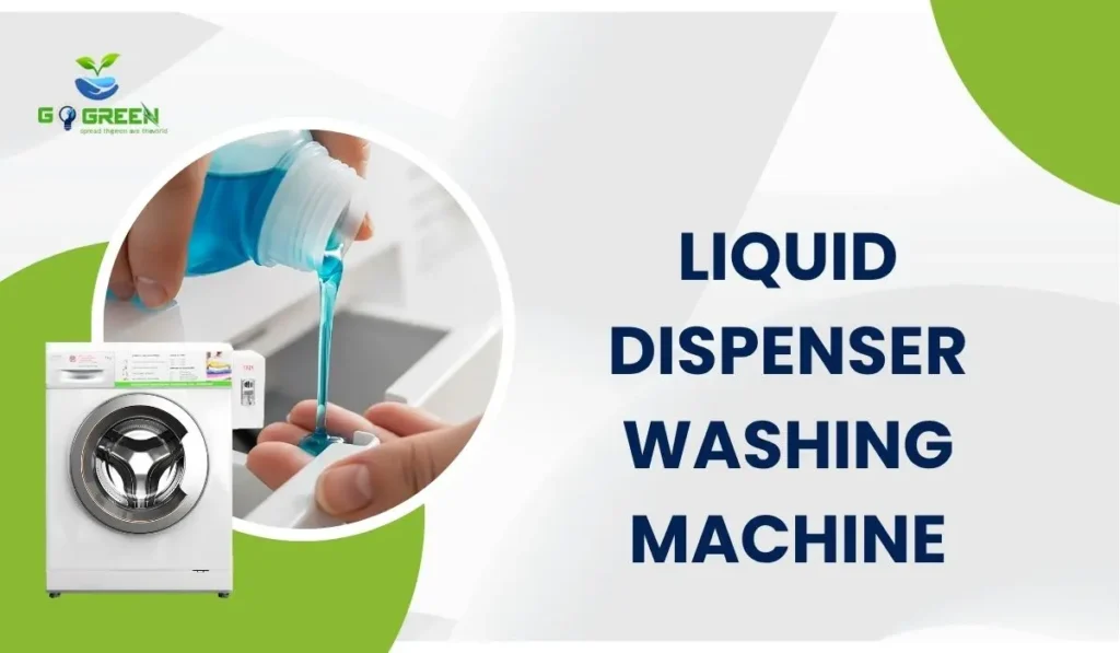 liquid dispenser washing machine