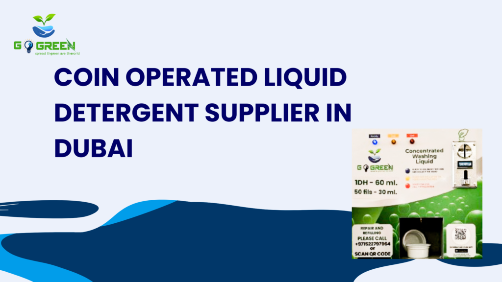 coin operated liquid detergent supplier in dubai​