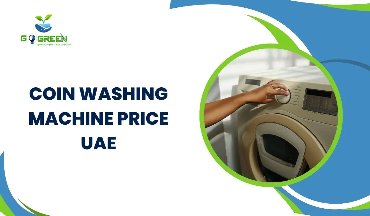 Coin Washing Machine UAE: Best Deals for Buyers