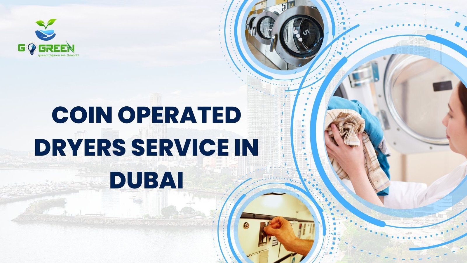 Coin Operated Dryers service in dubai: Affordable, Convenient Solutions for Self-Service Drying