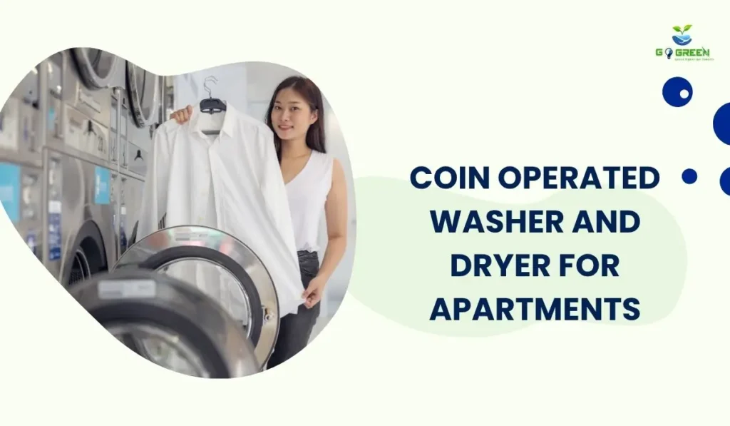 coin operated washer and dryer for apartments