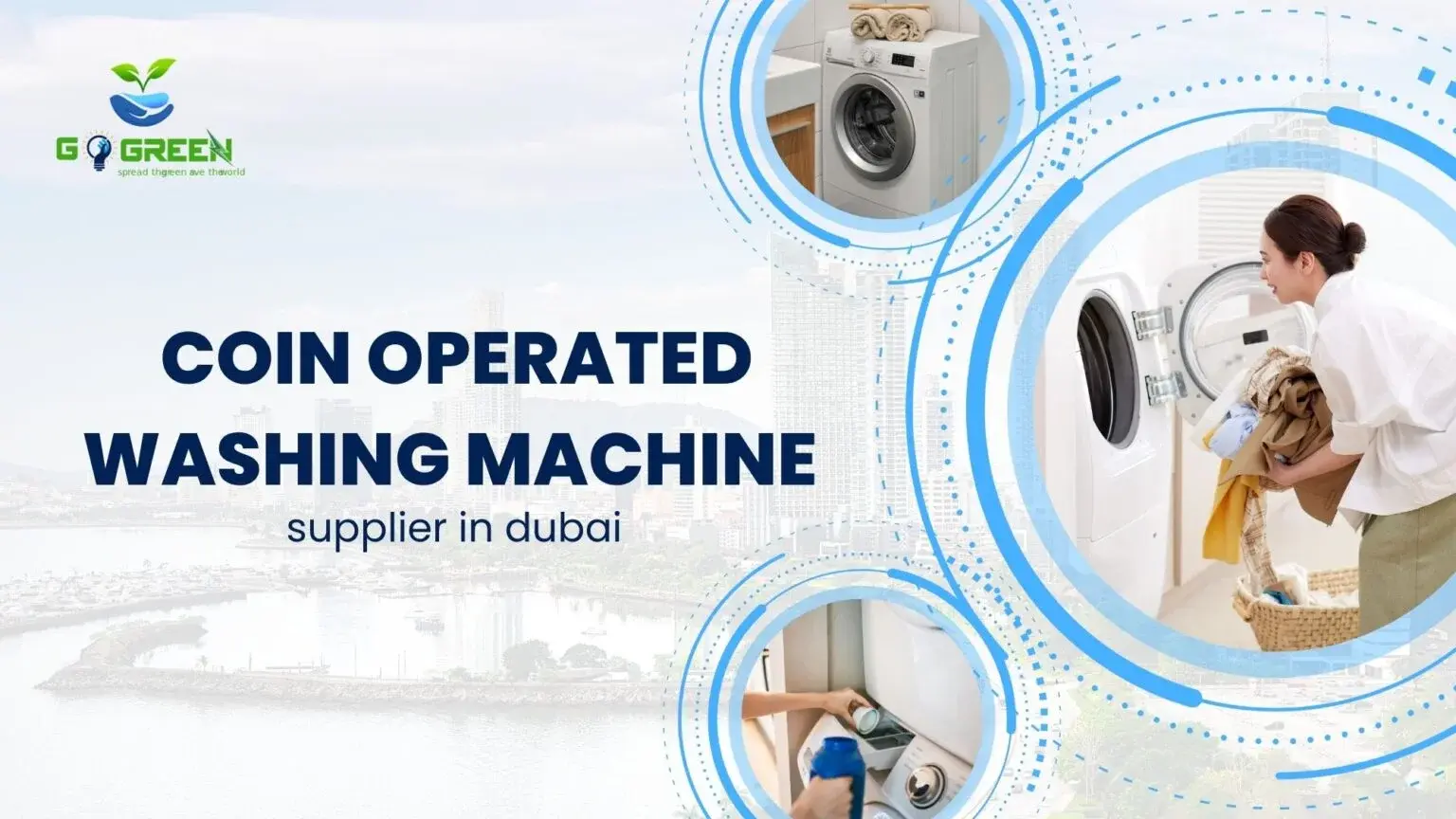 The Best coin operated washing machine supplier in dubai for Hotels, Hostels & Staff Accommodation