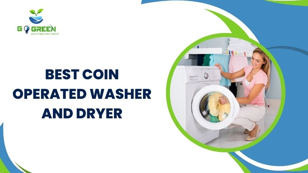 best coin operated washer and dryer