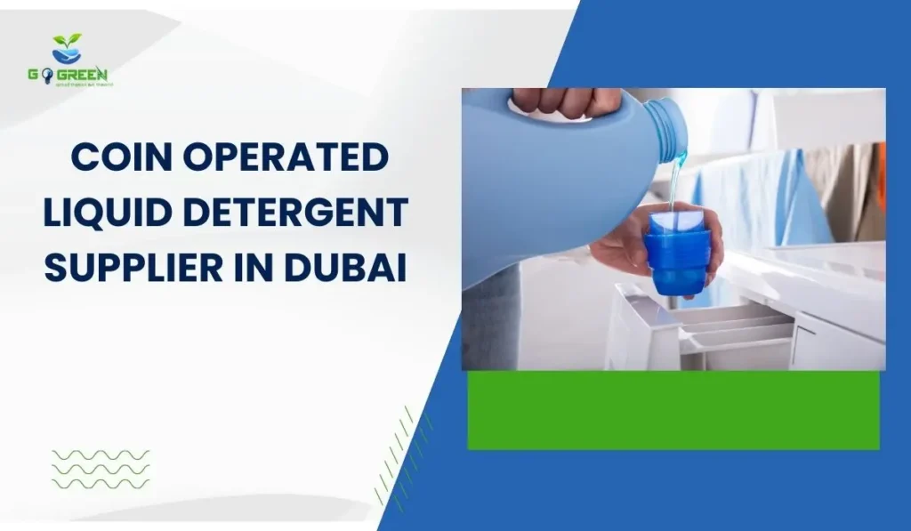 coin operated liquid detergent supplier in Dubai for commercial laundry systems